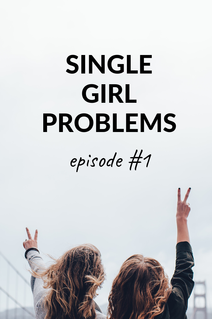 SINGLE GIRL PROBLEMS EPISODE #1 – One Small Blonde | Dallas ...